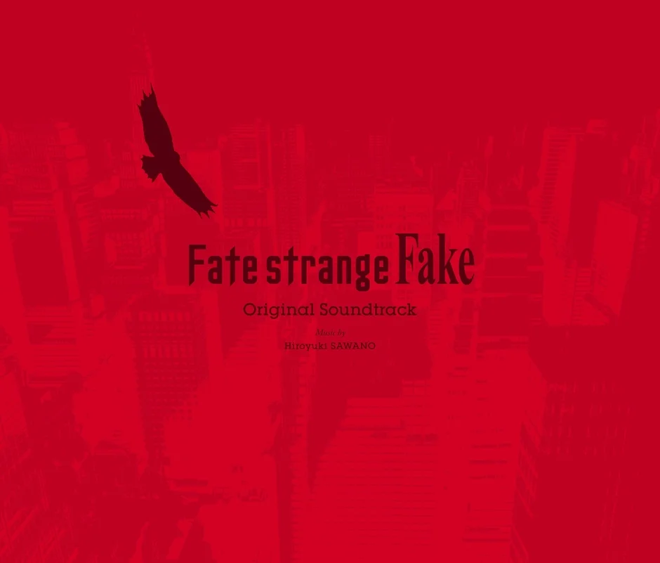 Fate strange Fake Original Soundtrack